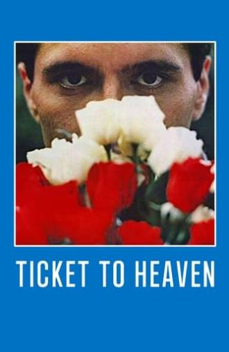 Ticket to Heaven (1981)