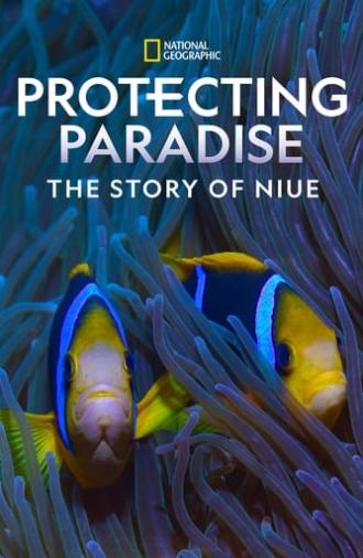 Protecting Paradise: The Story of Niue (2024)