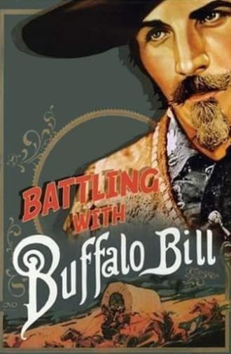 Battling with Buffalo Bill (1931)