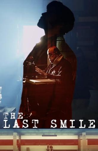 The Last Smile (2016)