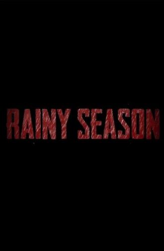 Rainy Season (2023)