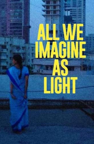 All We Imagine as Light (2024)