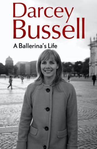 Darcey Bussell: A Ballerina's Life (2014)