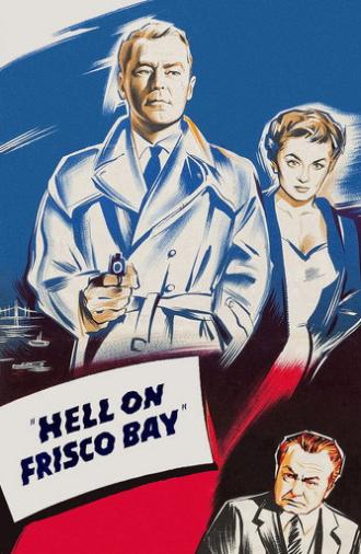 Hell on Frisco Bay (1955)