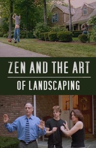 Zen and the Art of Landscaping (2001)