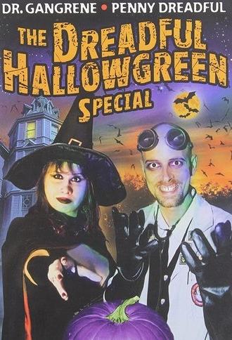 The Dreadful Hallowgreen Special (2010)