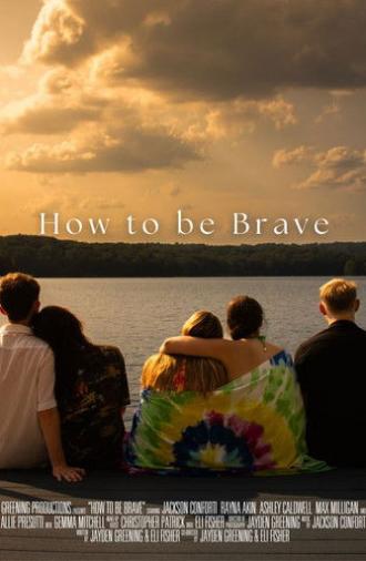 How to be Brave (2025)