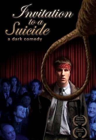 Invitation to a Suicide (2005)