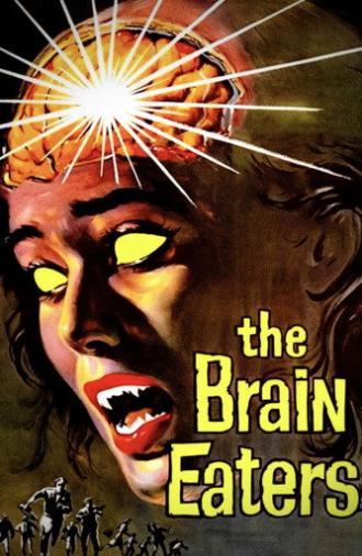 The Brain Eaters (1958)