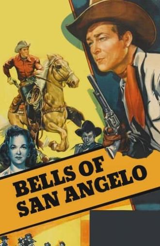 Bells of San Angelo (1947)