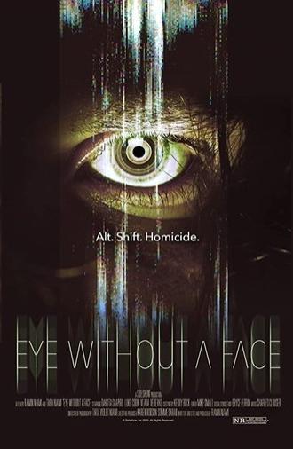 Eye Without a Face (2021)
