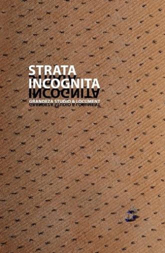STRATA INCOGNITA (2023)