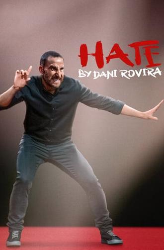 Hate by Dani Rovira (2021)