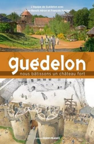 Le défi fou de GUÉDELON, construire un CHÂTEAU en AUTONOMIE TOTALE sans PÉTROLE comme au MOYEN ÂGE (2024)