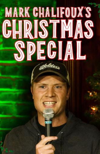 Mark Chalifoux's Christmas Special (2023)