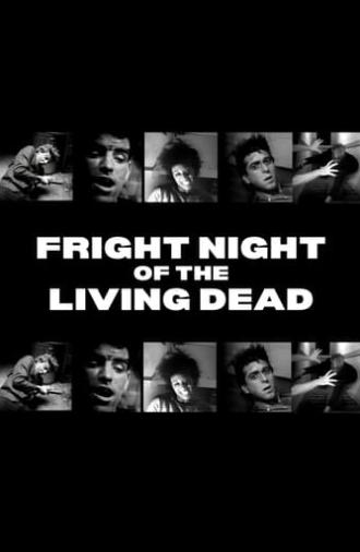 Fright Night of the Living Dead (1986)
