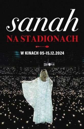 sanah NA STADIONACH (2024)
