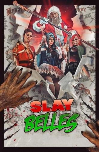 Slay Belles (2018)