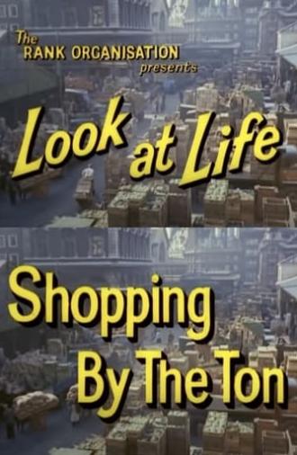 Look at Life: Shopping by the Ton (1960)