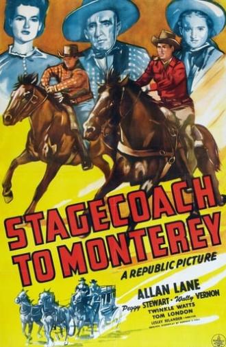 Stagecoach to Monterey (1944)