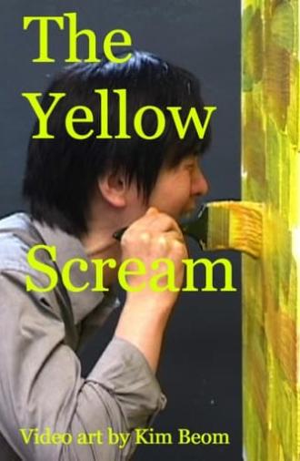 Yellow Scream (2012)