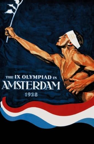 The IX Olympiad in Amsterdam (1928)