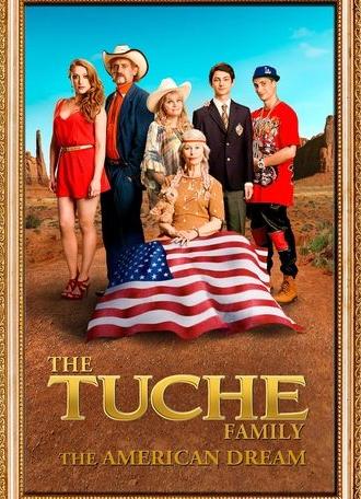 The Tuche Family: The American Dream (2016)