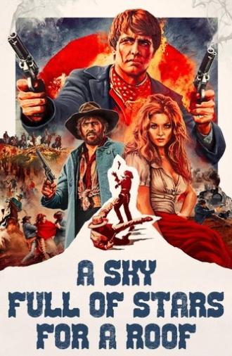 A Sky Full of Stars for a Roof (1968)