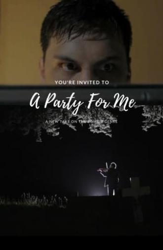 A Party For Me (2014)