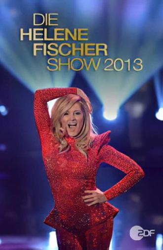 Die Helene Fischer Show 2013 (2013)