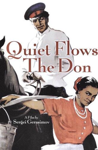 Quiet Flows the Don (1957)