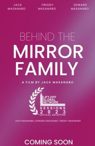 Behind The Mirror Family (2023)