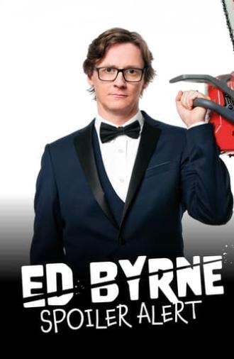 Ed Byrne: Spoiler Alert (2019)