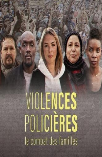 Violences policières, le combat des familles (2023)