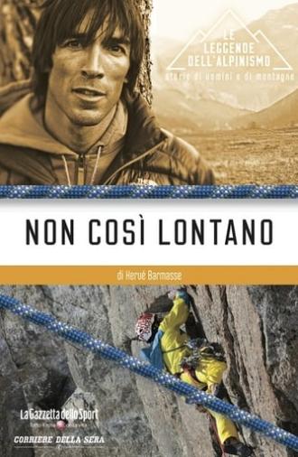 Non Cosi Lontano (2015)