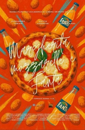 Margherita, mozzarelle and Fanta (2025)