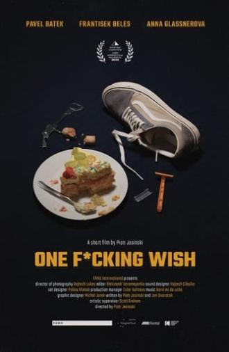 One F*cking Wish (2022)