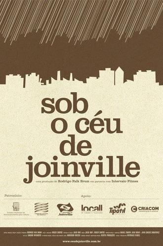 Sob o céu de Joinville (2008)