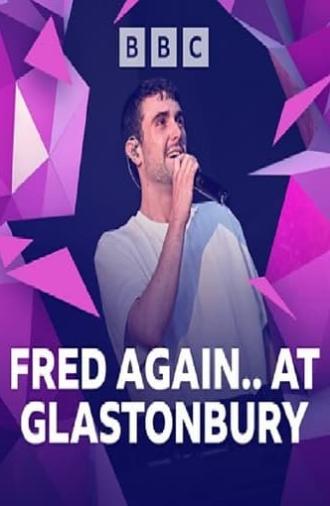 Fred Again.. -  Glastonbury 2023 (2023)