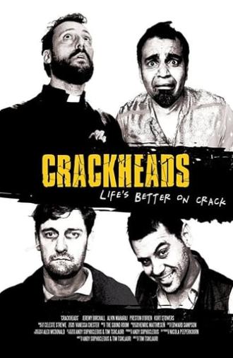 Crackheads (2013)