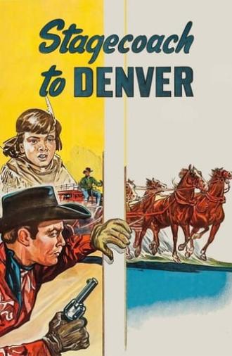 Stagecoach to Denver (1946)