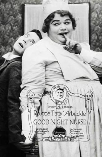 Good Night, Nurse! (1918)