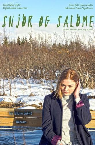 Snow and Salóme (2017)