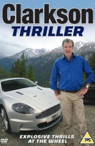 Clarkson: Thriller (2008)