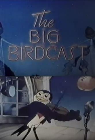 The Big Birdcast (1938)