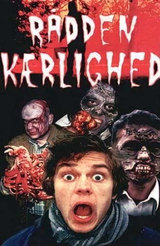 Rådden Kærlighed (2002)