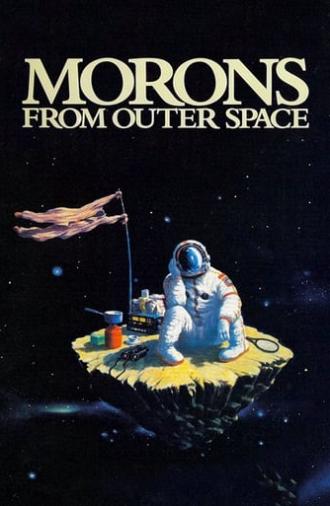 Morons from Outer Space (1985)