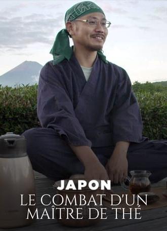 Japan, a Tea Master's Quest (2023)