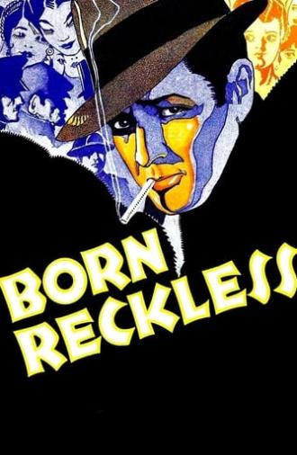 Born Reckless (1930)