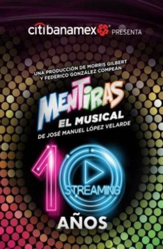 Mentiras: El Musical - 10 Años (2021)
